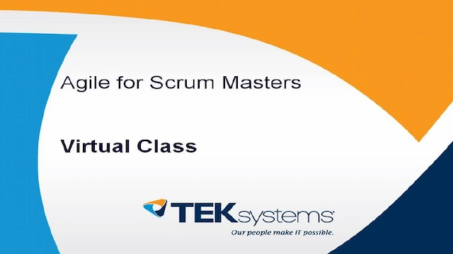 TEKsystems' Agile for Scrum Masters workshop training introduction slide